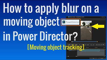 How to blur moving object in power director? || Super easy way to track moving object and apply blur