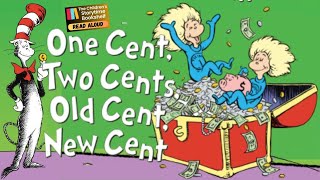 One Cent, Two Cents, Old Cent, New Cent - kids book Read aloud - children's book read aloud