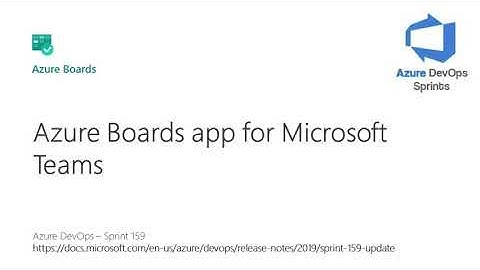 #azuredevopssprints 159 - Azure Boards app para Microsoft Teams