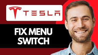 How To Fix a Tesla Menu Switch Not Opening (Quick Guide)