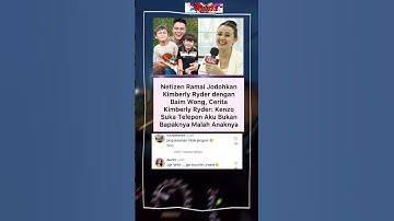 Ramai Kimberly Ryder Dijodohkan dengan Baim, Netizen Heboh!" #viralvideo #trendingshorts #shorts