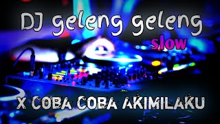 DJ Geleng geleng x Coba coba Akimilaku - Indonesian DJ | 2022
