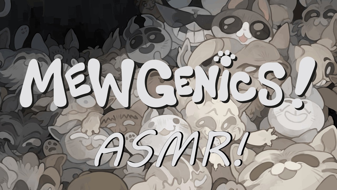 ASMR Mewgenics — это так круто, чувак!