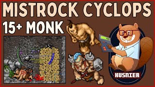 Mistrock Cyclops | 15+ Monk | Tibia