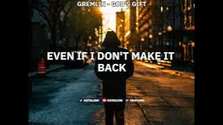 Gremlin - God's Gift (Lyric Video)