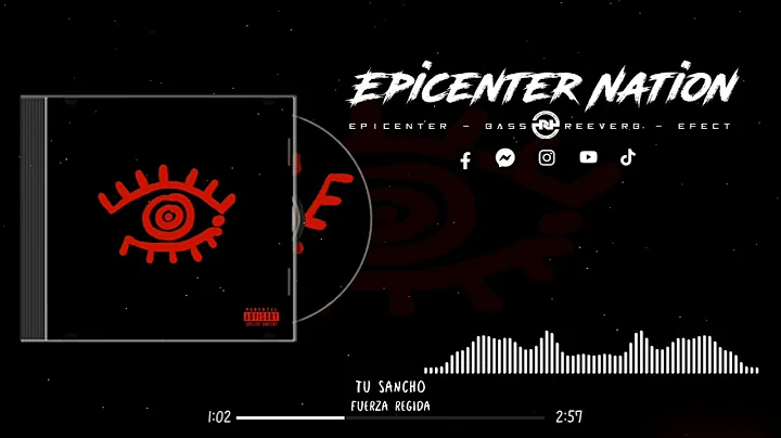 Tu Sancho - Fuerza Regida [EPICENTER BASS +REEVERB]