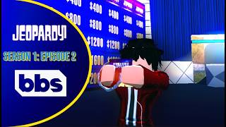 Jeopardy Season 1episode 2bbs
