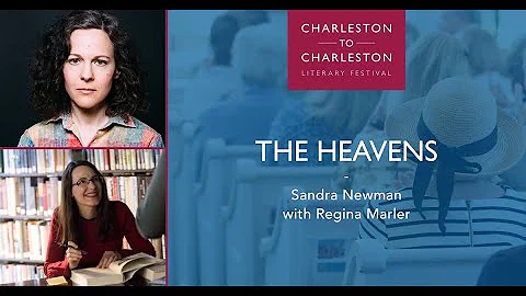 The Heavens with Sandra Newman and Regina Marler