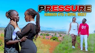 Pressure - Kiamata Kyu Ft. Royal Nicky (4K) Painful Kamba Love Song
