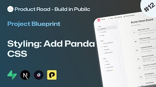 فيديو 12 - Styling: Add Panda CSS