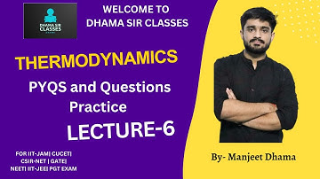 Thermodynamics PYQS  | IIT-JAM | CUCET| CSIR-NET| GATE | Manjeet Dhama/Dhama sir