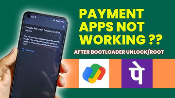 How to use payment apps after ROOT / bootloader unlock [] Payment apps not working