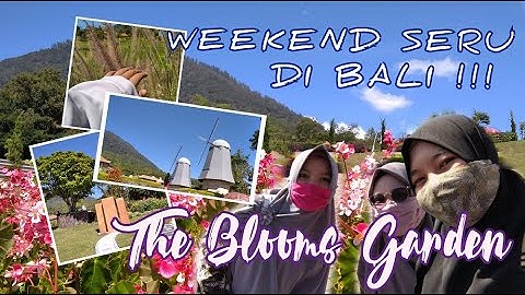 THE BLOOMS GARDEN | Weekend in Bali