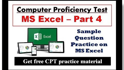 CPT Module 2 - MS Excel Practice Session - Part 4 || SSC CGL 2017