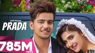 prada jass manak (official video)  satti DIGITAL । mp3 now song