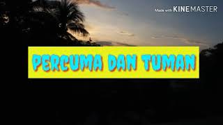 Tuman dan  percuma di jamin gokil😂🤣