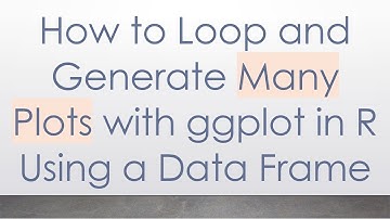How to Loop and Generate Many Plots with ggplot in R Using a Data Frame