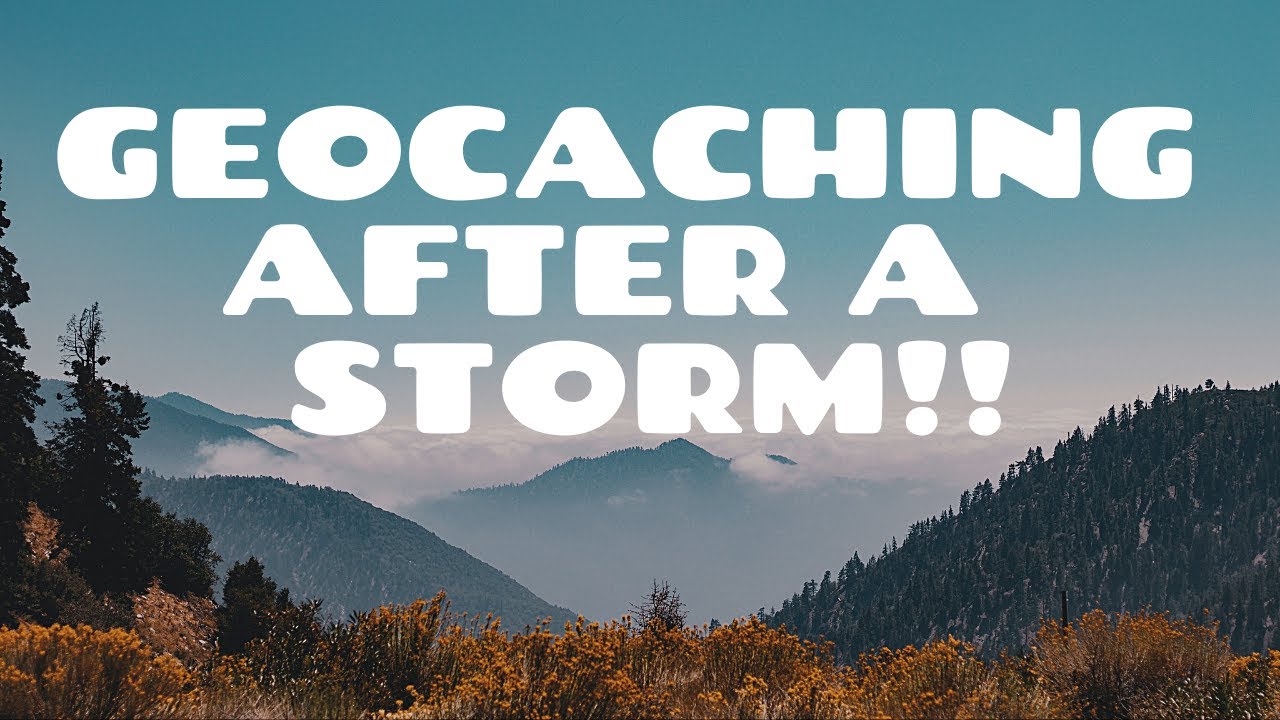 Geocaching After a Rain Storm is not the Best Idea!!