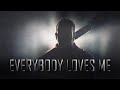 Negan Tribute || Everybody Loves Me (Remastered)