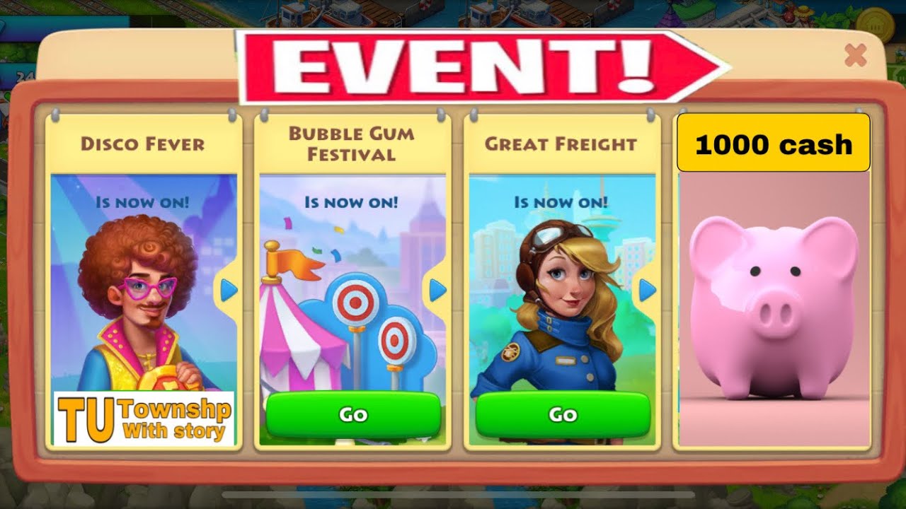 Township 1000 cash challenge | bubble gum event | Great freight | disco