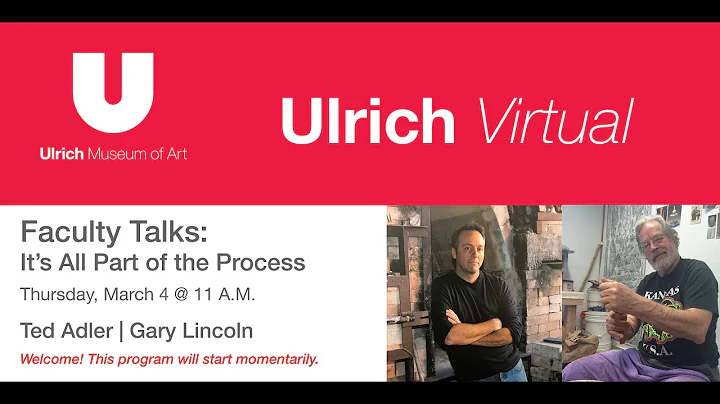 Ulrich Virtual | XXIII Faculty Biennial Talks: Ted...