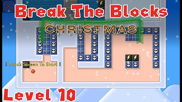 Walkthrough - Level 10 🎄 Break The Blocks: Christmas ❄🎮