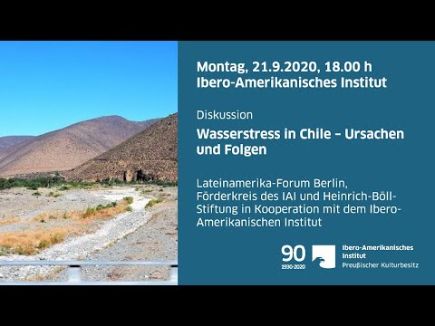 Wasserstress in Chile – Ursachen und Folgen