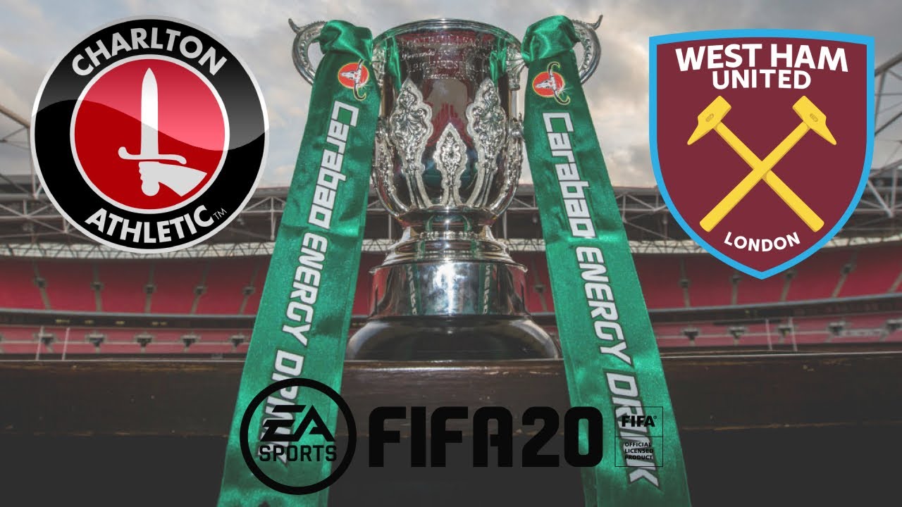 CHARLTON ATHLETIC V WEST HAM. CARABAO CUP FINAL! FIFA 20