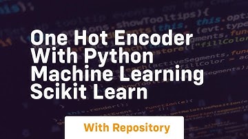 one hot encoder with python machine learning scikit learn