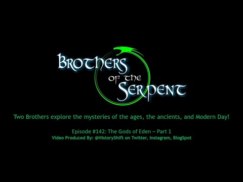 Episode #142: The Gods of Eden - Part 1