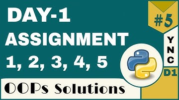 Infytq Object Oriented Programming Using Python | Day 1 Assignment 1,2,3,4,5 | YouthNationCoders