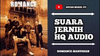 ROMANCE - HARUSKAH (HQ AUDIO)
