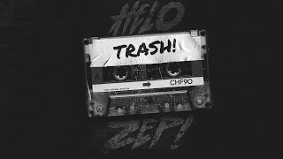 HELO ZEP! - #1 TRASH! (HIVATALOS AUDIO 2020)