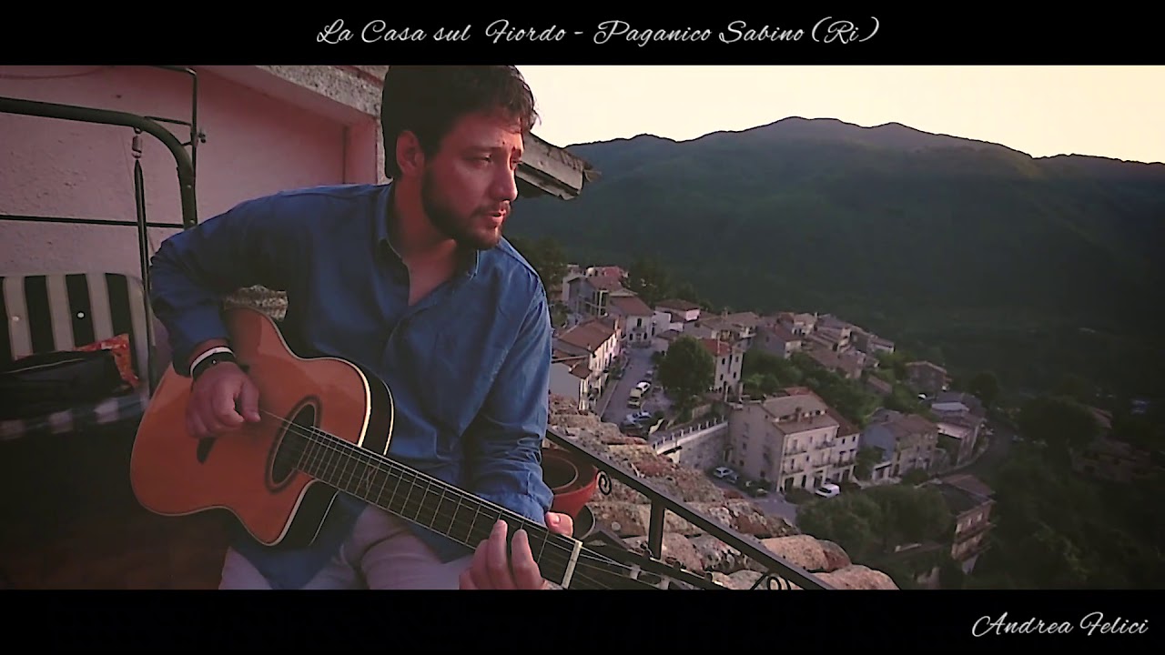 Io e la mia chitarra..dalla Casa sul Fiordo - YouTube