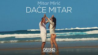 Mitar Miric - DACE MITAR