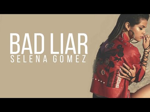 selena-gomez---bad-liar