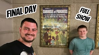 Last Day of Carousel of Progress at Magic Kingdom | A Bittersweet Goodbye on a perfect Disney day!