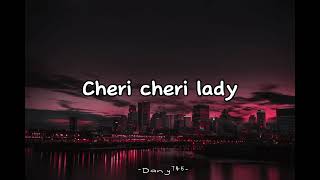 Cheri cheri Lady -Moden Talking- Lyrics