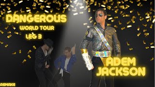 #5 ( LIVE on TikTok ) Dangerous Tour ( Remake ) Adem Jackson (28.04.21)