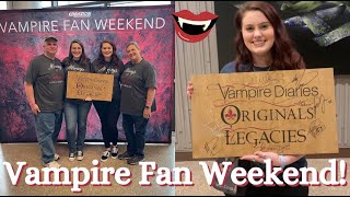 A Vampire Diaries Fan's Dream! Vampire Fan Weekend 2024!