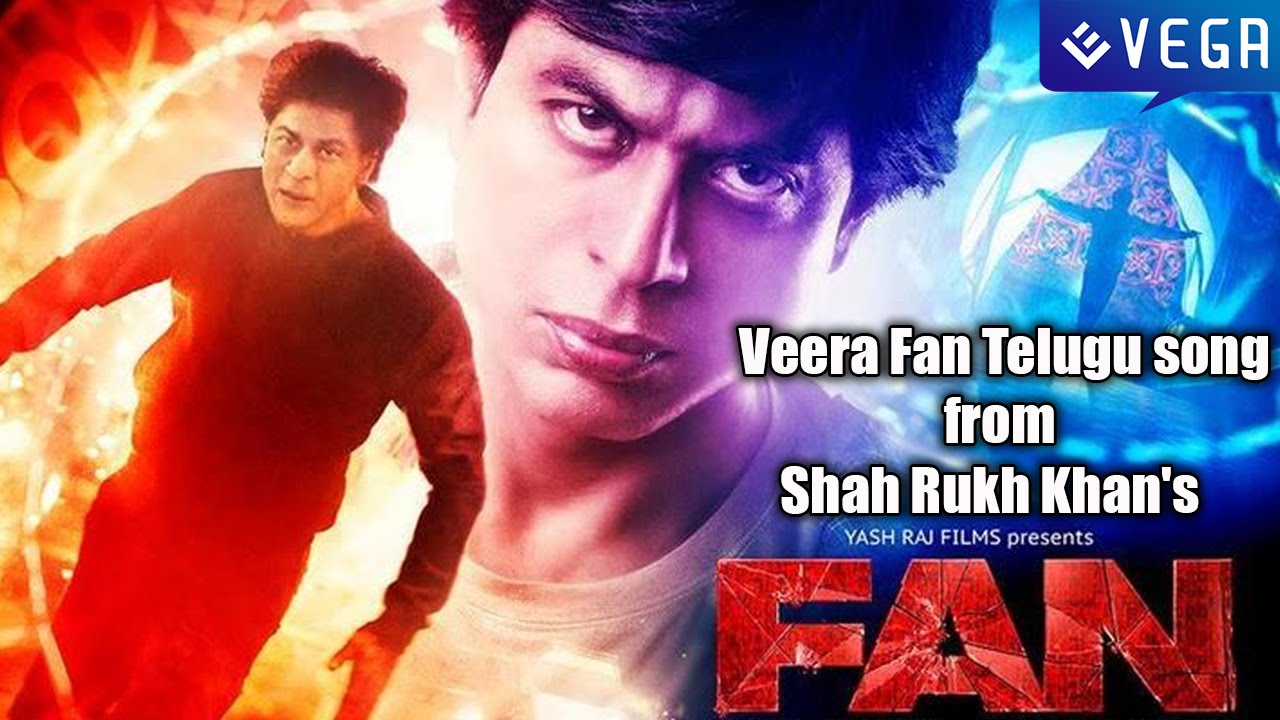 Veera Fan Telugu Song From Shah Rukh Khan S Fan Latest Telugu Gossips 2016 Youtube veera fan telugu song from shah rukh khan s fan latest telugu gossips 2016