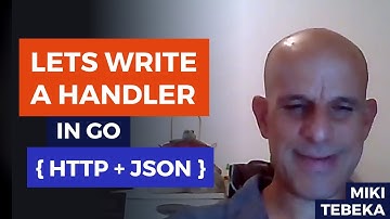 Practical Serialization In Go: HTTP Handler with JSON data