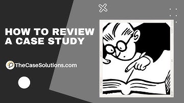 How To Review A Case Study | Case Study Solution | Case Study Solution & Analysis | Case Study Help
