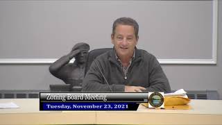 Zoning Board of Appeals Meeting 11-23-21 Zoning Board of Appeals Meeting 11-23-21