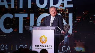 Noubar Afeyan's Speech at the 2024 Aurora Prize Ceremony