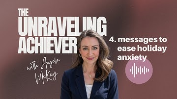 4. messages to ease holiday anxiety