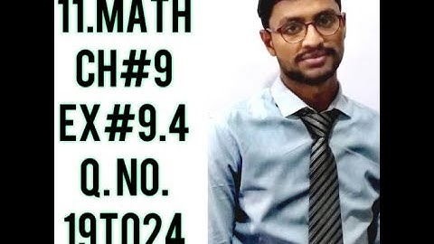 11th Class Math CH # 9 Lec # 11 Exercise 9.4 Q.No.19 to 24 Fundamentals of Trigonometry