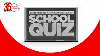 Primary School Quiz | DLD 35th Anniversary | Rt. Hon. Dr. Denzil Douglas- May 1, 2024