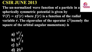 24. Eigen Value of square of orbital angular momentum I CSIR I Dr. Nagaraju Pendam