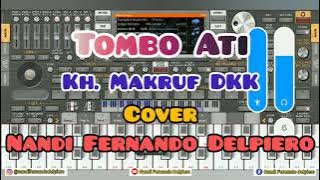 Tombo Ati Cover Nandi Fernando Delpiero | ORG 2022 | Video Lirik | Hadroh Kh. Makruf DKK